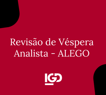 Revisão de Vépera - Analista - ALEGO 2026