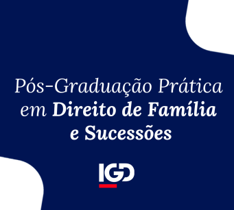 Pós-Graduação Prática em Direito de Família e Sucessões
