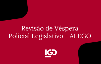 Revisão de Véspera - Policial Legislativo - ALEGO 2026
