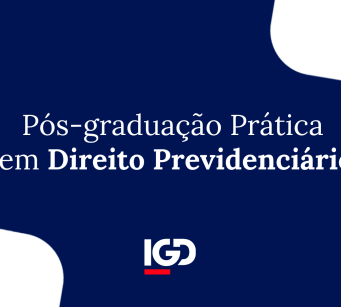 Pós-graduação Prática em Direito Previdenciário