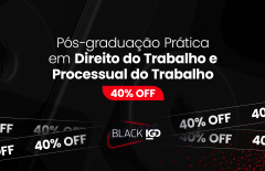 Pós-Graduação Prática em Direito do Trabalho e Processual do Trabalho