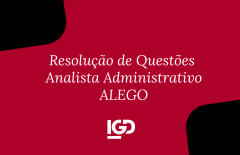 Resolução de Questões - Analista Administrativo ALEGO