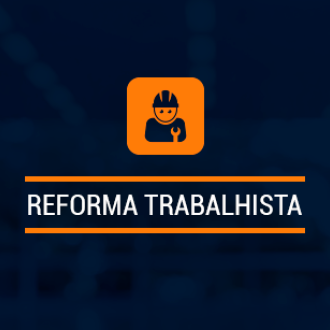 Reforma Trabalhista