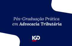 Pós-Graduação Prática em Advocacia Tributária