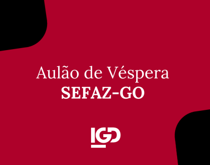 Aulão de Véspera SEFAZ-GO
