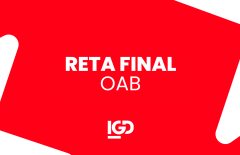 Reta Final OAB - 44º Exame 