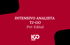 Intensivo Analista TJ-GO (Pré-edital)